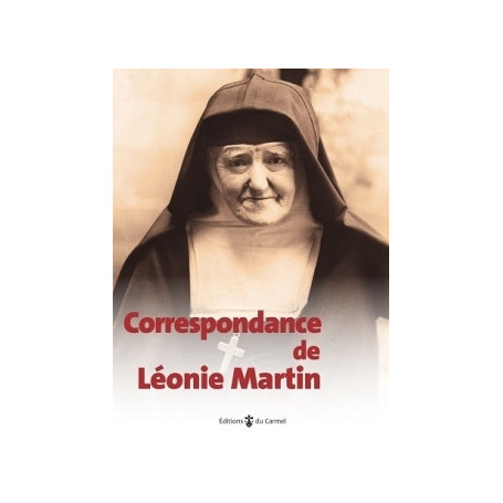 Correspondance de Léonie Martin