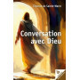 Conversation avec Dieu