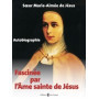 Fascinée par l'Âme sainte de Jésus