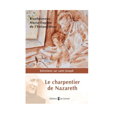 Le charpentier de Nazareth