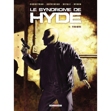 Le Syndrome de Hyde T01 Traque