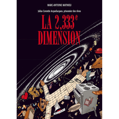 Julius Corentin Acquefacques T05 - La 2,333e Dimension