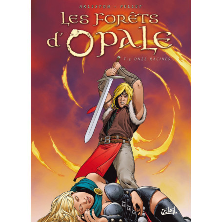 Les Forêts d'Opale T05 - Onze racines