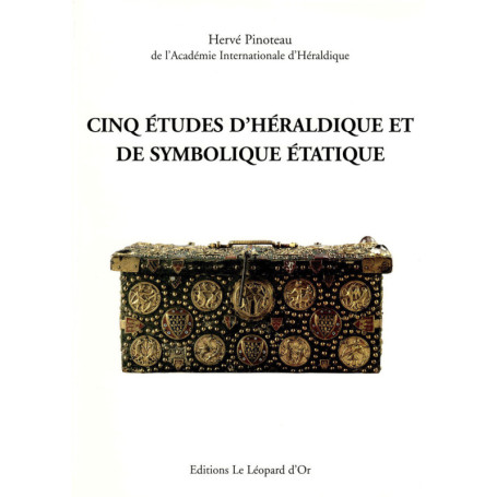 Cinq études d'héraldique et de symbolique étatique