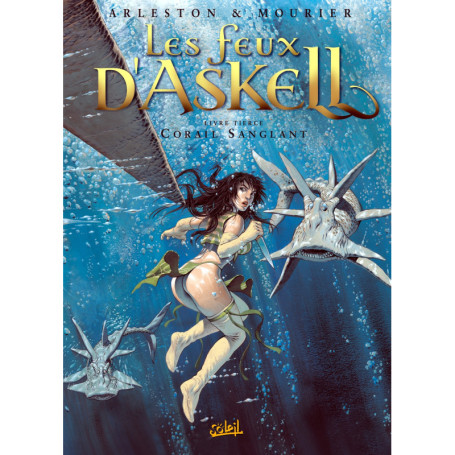 Les Feux d'Askell T03 - Corail sanglant