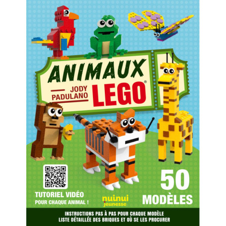 Animaux LEGO - 50 modèles à construire avec des briques LEGO