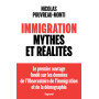 Immigration, mythes et réalités