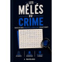 Les Mêlés du Crime