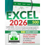 EXCEL: Le Guide Complet – Maîtrisez les Formules, les Fonctions et les Graphiques en 7 Jours. Boostez votre Productivité grâce à