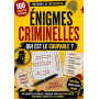 Énigmes criminelles: Qui est le coupable?: 100 enquêtes policières à résoudre grâce aux mots mêlés, aux indices cachés et à la l