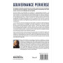 Gouvernance perverse - La décoder, s'en libérer