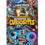 La Grande Encyclopédie des Curiosités - 1660 Faits Incroyables: Explorez le Monde des Mystères et du Savoir.