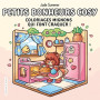 Petits bonheurs cosy - Jade Summer - Coloriages mignons qui font craquer - Cosy colo: Coloriages mignons qui font craquer !