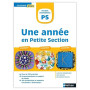 Une année en Petite Section - Manipuler, S'exprimer, Consolider